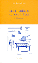 Lumières au XXIe siècle (Les)